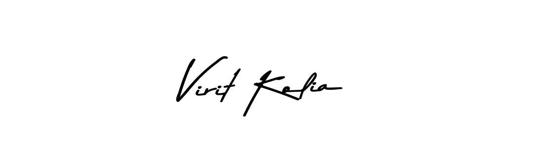 Check out images of Autograph of Virit Kolia name. Actor Virit Kolia Signature Style. Asem Kandis PERSONAL USE is a professional sign style online. Virit Kolia signature style 9 images and pictures png