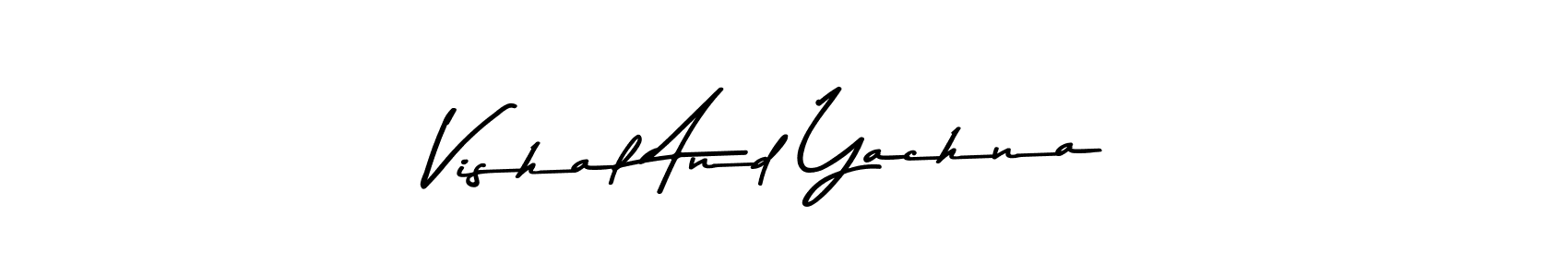 Create a beautiful signature design for name Vishal And Yachna. With this signature (Asem Kandis PERSONAL USE) fonts, you can make a handwritten signature for free. Vishal And Yachna signature style 9 images and pictures png