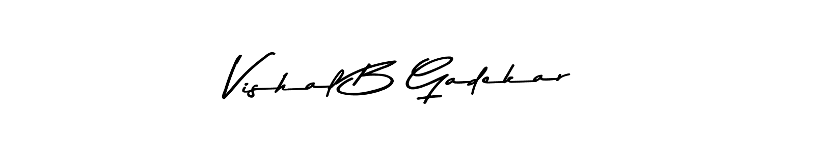 Also we have Vishal B Gadekar name is the best signature style. Create professional handwritten signature collection using Asem Kandis PERSONAL USE autograph style. Vishal B Gadekar signature style 9 images and pictures png