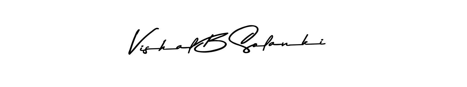You should practise on your own different ways (Asem Kandis PERSONAL USE) to write your name (Vishal B Solanki) in signature. don't let someone else do it for you. Vishal B Solanki signature style 9 images and pictures png