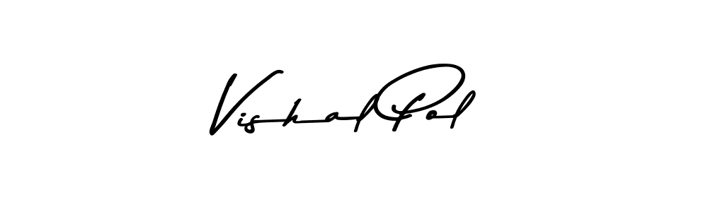 Use a signature maker to create a handwritten signature online. With this signature software, you can design (Asem Kandis PERSONAL USE) your own signature for name Vishal Pol. Vishal Pol signature style 9 images and pictures png