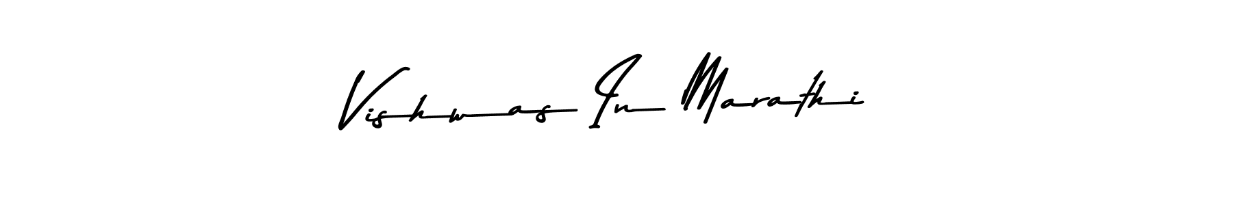 Make a beautiful signature design for name Vishwas In Marathi. With this signature (Asem Kandis PERSONAL USE) style, you can create a handwritten signature for free. Vishwas In Marathi signature style 9 images and pictures png