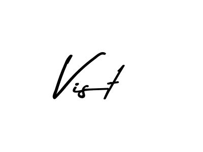 Create a beautiful signature design for name Vist. With this signature (Asem Kandis PERSONAL USE) fonts, you can make a handwritten signature for free. Vist signature style 9 images and pictures png