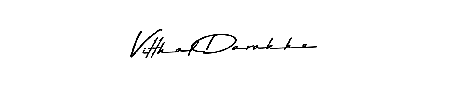 Make a short Vitthal Darakhe signature style. Manage your documents anywhere anytime using Asem Kandis PERSONAL USE. Create and add eSignatures, submit forms, share and send files easily. Vitthal Darakhe signature style 9 images and pictures png