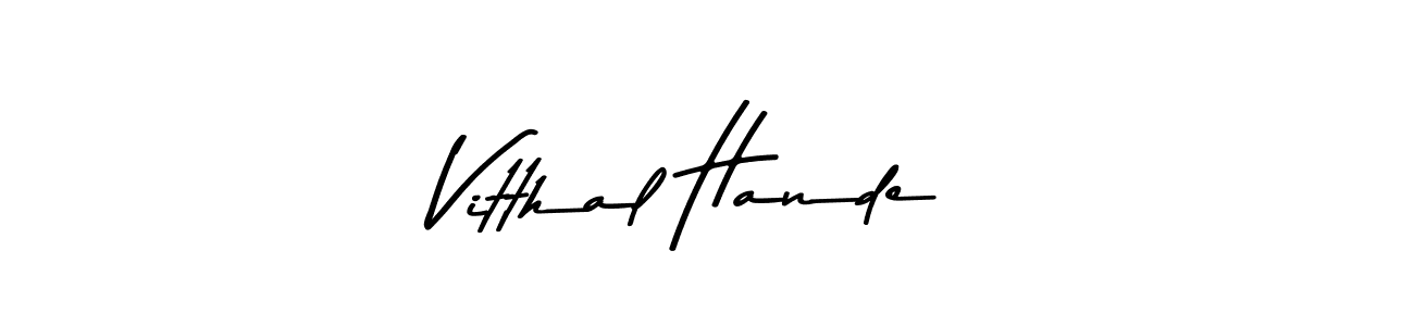 This is the best signature style for the Vitthal Hande name. Also you like these signature font (Asem Kandis PERSONAL USE). Mix name signature. Vitthal Hande signature style 9 images and pictures png