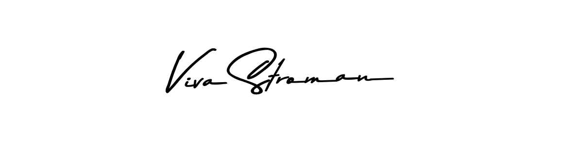 Viva Stroman stylish signature style. Best Handwritten Sign (Asem Kandis PERSONAL USE) for my name. Handwritten Signature Collection Ideas for my name Viva Stroman. Viva Stroman signature style 9 images and pictures png