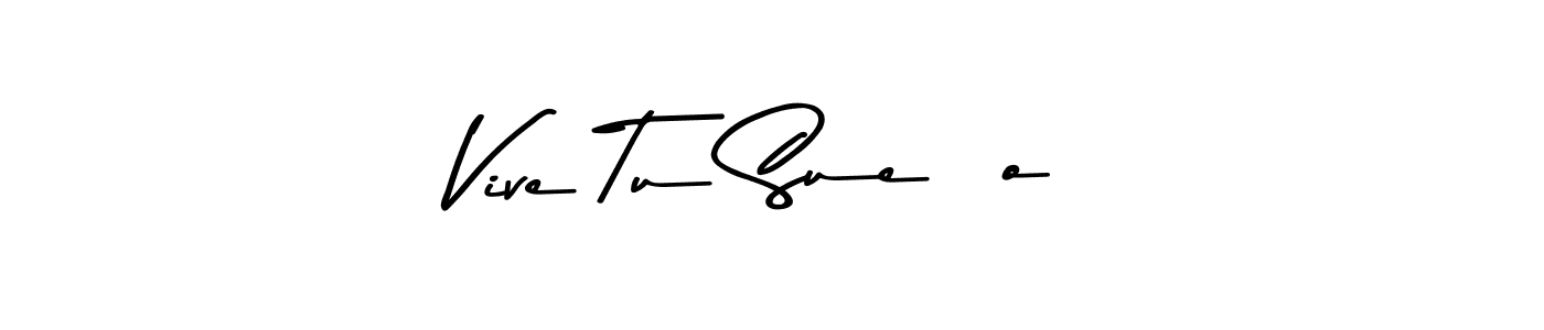 See photos of Vive Tu Sueño official signature by Spectra . Check more albums & portfolios. Read reviews & check more about Asem Kandis PERSONAL USE font. Vive Tu Sueño signature style 9 images and pictures png