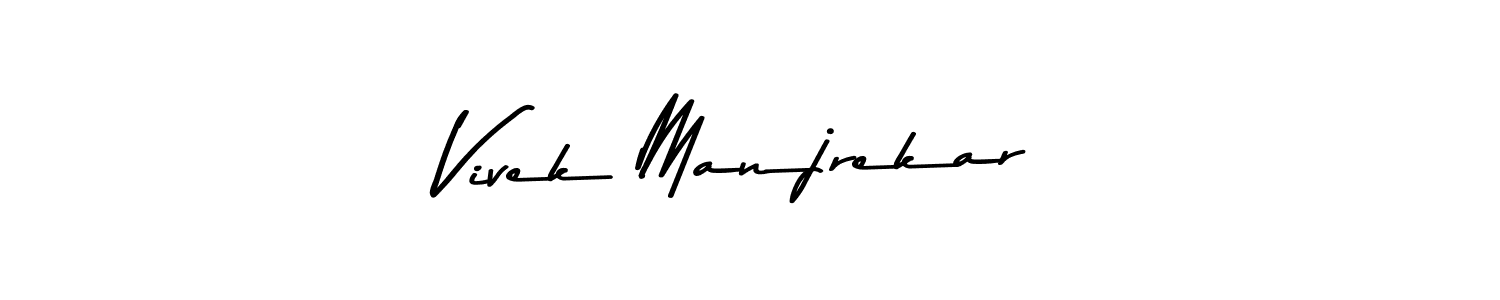 Create a beautiful signature design for name Vivek Manjrekar. With this signature (Asem Kandis PERSONAL USE) fonts, you can make a handwritten signature for free. Vivek Manjrekar signature style 9 images and pictures png