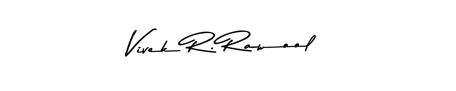 You should practise on your own different ways (Asem Kandis PERSONAL USE) to write your name (Vivek R. Rawool) in signature. don't let someone else do it for you. Vivek R. Rawool signature style 9 images and pictures png