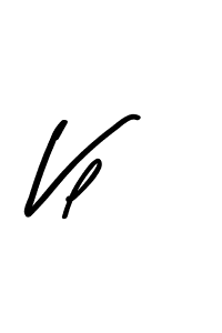 Make a beautiful signature design for name Vl. With this signature (Asem Kandis PERSONAL USE) style, you can create a handwritten signature for free. Vl signature style 9 images and pictures png