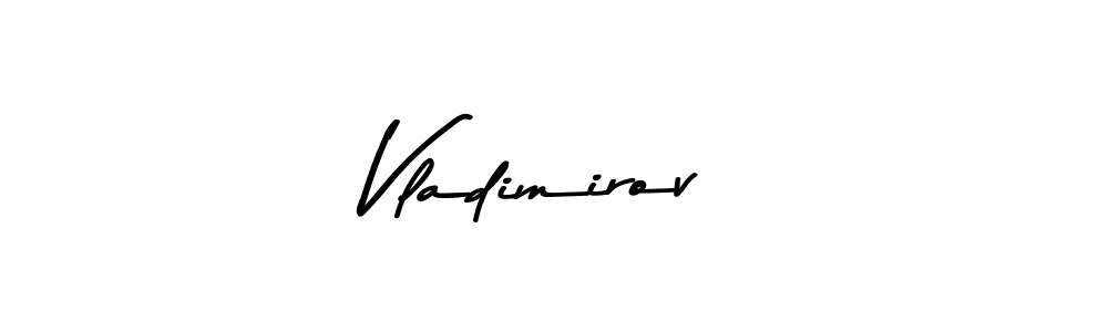 Make a beautiful signature design for name Vladimirov. Use this online signature maker to create a handwritten signature for free. Vladimirov signature style 9 images and pictures png