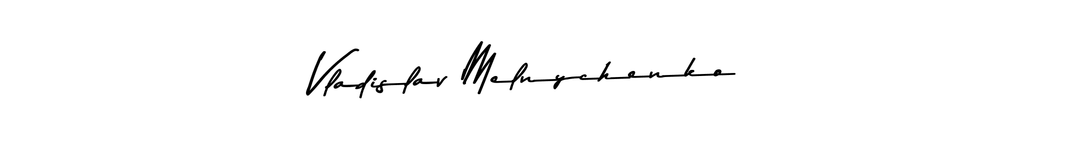 Vladislav Melnychenko stylish signature style. Best Handwritten Sign (Asem Kandis PERSONAL USE) for my name. Handwritten Signature Collection Ideas for my name Vladislav Melnychenko. Vladislav Melnychenko signature style 9 images and pictures png