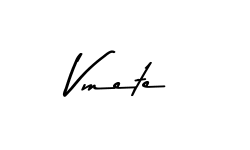 Make a beautiful signature design for name Vmete. With this signature (Asem Kandis PERSONAL USE) style, you can create a handwritten signature for free. Vmete signature style 9 images and pictures png