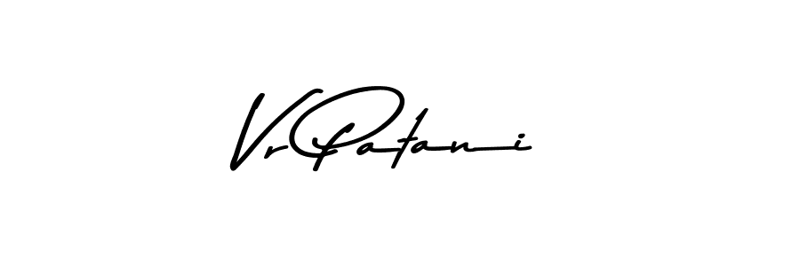 Use a signature maker to create a handwritten signature online. With this signature software, you can design (Asem Kandis PERSONAL USE) your own signature for name Vr Patani. Vr Patani signature style 9 images and pictures png
