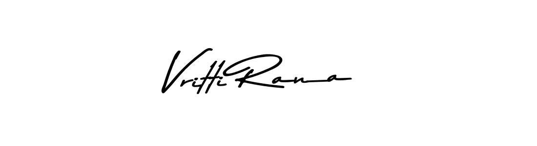 Design your own signature with our free online signature maker. With this signature software, you can create a handwritten (Asem Kandis PERSONAL USE) signature for name Vritti Rana. Vritti Rana signature style 9 images and pictures png