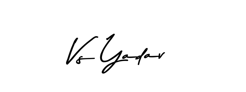 Create a beautiful signature design for name Vs Yadav. With this signature (Asem Kandis PERSONAL USE) fonts, you can make a handwritten signature for free. Vs Yadav signature style 9 images and pictures png