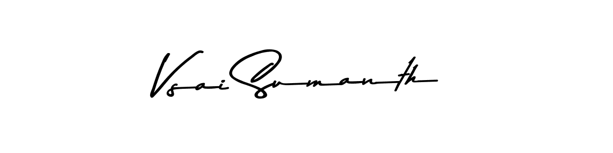 Make a beautiful signature design for name Vsai Sumanth. With this signature (Asem Kandis PERSONAL USE) style, you can create a handwritten signature for free. Vsai Sumanth signature style 9 images and pictures png