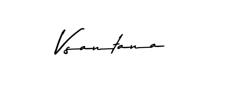 Vsantana stylish signature style. Best Handwritten Sign (Asem Kandis PERSONAL USE) for my name. Handwritten Signature Collection Ideas for my name Vsantana. Vsantana signature style 9 images and pictures png