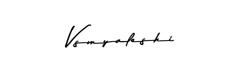 Create a beautiful signature design for name Vsmyaleshi. With this signature (Asem Kandis PERSONAL USE) fonts, you can make a handwritten signature for free. Vsmyaleshi signature style 9 images and pictures png