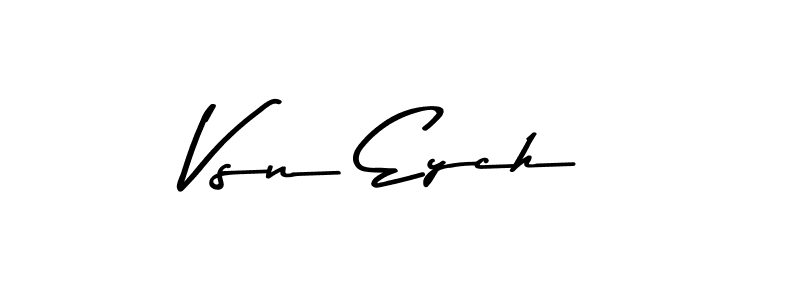 Design your own signature with our free online signature maker. With this signature software, you can create a handwritten (Asem Kandis PERSONAL USE) signature for name Vsn Eych. Vsn Eych signature style 9 images and pictures png