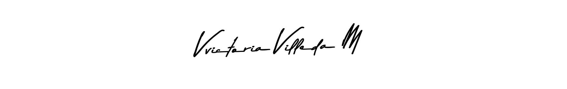 Vvictoria Villeda M stylish signature style. Best Handwritten Sign (Asem Kandis PERSONAL USE) for my name. Handwritten Signature Collection Ideas for my name Vvictoria Villeda M. Vvictoria Villeda M signature style 9 images and pictures png
