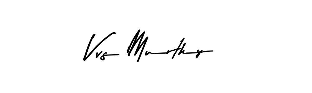 How to make Vvs Murthy name signature. Use Asem Kandis PERSONAL USE style for creating short signs online. This is the latest handwritten sign. Vvs Murthy signature style 9 images and pictures png