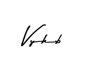 Vyhb stylish signature style. Best Handwritten Sign (Asem Kandis PERSONAL USE) for my name. Handwritten Signature Collection Ideas for my name Vyhb. Vyhb signature style 9 images and pictures png