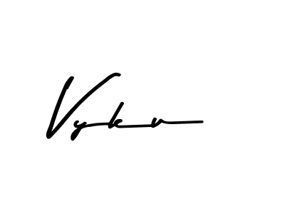 Vyku stylish signature style. Best Handwritten Sign (Asem Kandis PERSONAL USE) for my name. Handwritten Signature Collection Ideas for my name Vyku. Vyku signature style 9 images and pictures png