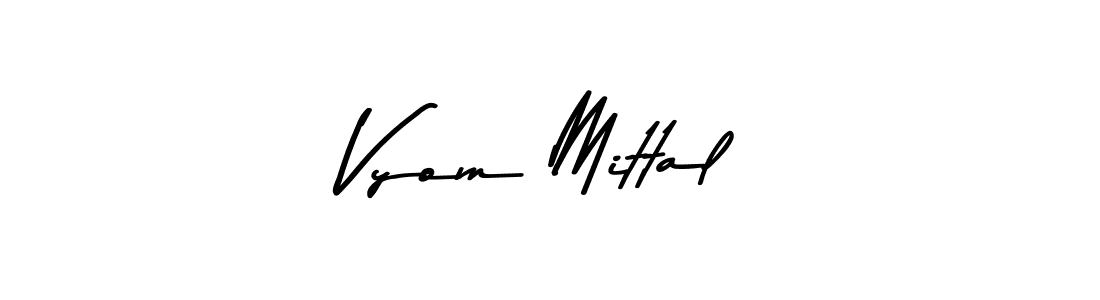 You should practise on your own different ways (Asem Kandis PERSONAL USE) to write your name (Vyom Mittal) in signature. don't let someone else do it for you. Vyom Mittal signature style 9 images and pictures png