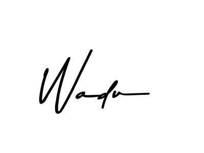 Design your own signature with our free online signature maker. With this signature software, you can create a handwritten (Asem Kandis PERSONAL USE) signature for name Wadu. Wadu signature style 9 images and pictures png