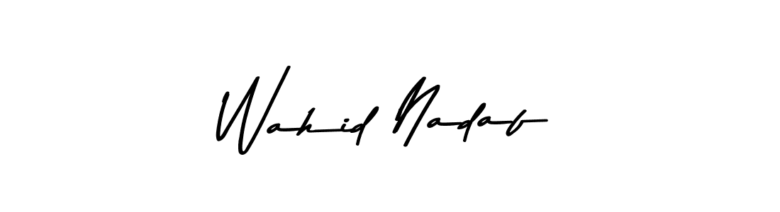 Wahid Nadaf stylish signature style. Best Handwritten Sign (Asem Kandis PERSONAL USE) for my name. Handwritten Signature Collection Ideas for my name Wahid Nadaf. Wahid Nadaf signature style 9 images and pictures png