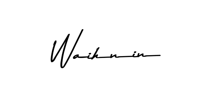 Create a beautiful signature design for name Waihnin. With this signature (Asem Kandis PERSONAL USE) fonts, you can make a handwritten signature for free. Waihnin signature style 9 images and pictures png