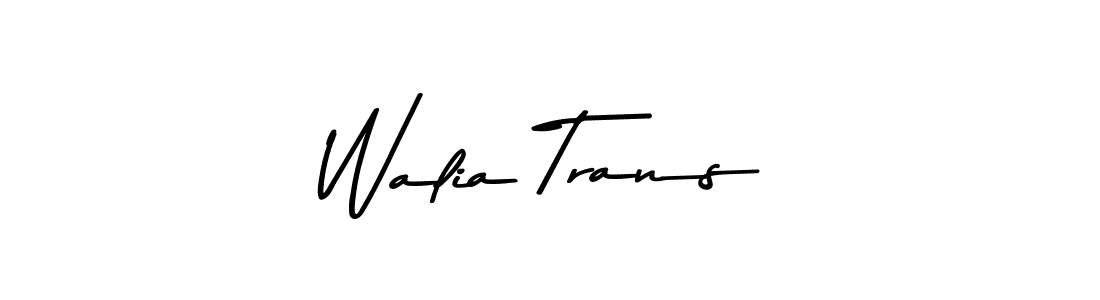 Walia Trans stylish signature style. Best Handwritten Sign (Asem Kandis PERSONAL USE) for my name. Handwritten Signature Collection Ideas for my name Walia Trans. Walia Trans signature style 9 images and pictures png