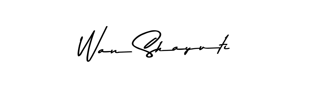 Also we have Wan Shayuti name is the best signature style. Create professional handwritten signature collection using Asem Kandis PERSONAL USE autograph style. Wan Shayuti signature style 9 images and pictures png