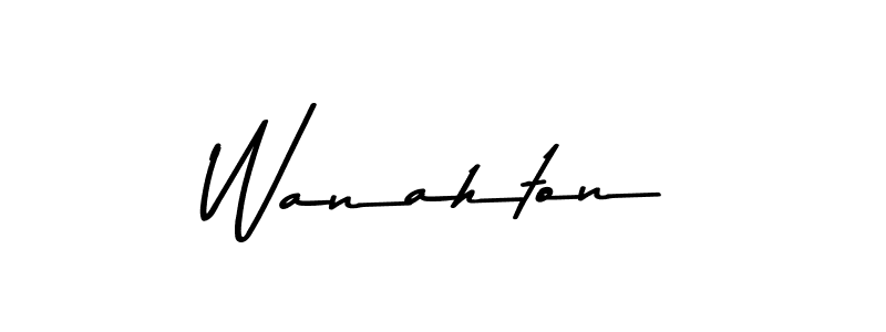 It looks lik you need a new signature style for name Wanahton. Design unique handwritten (Asem Kandis PERSONAL USE) signature with our free signature maker in just a few clicks. Wanahton signature style 9 images and pictures png