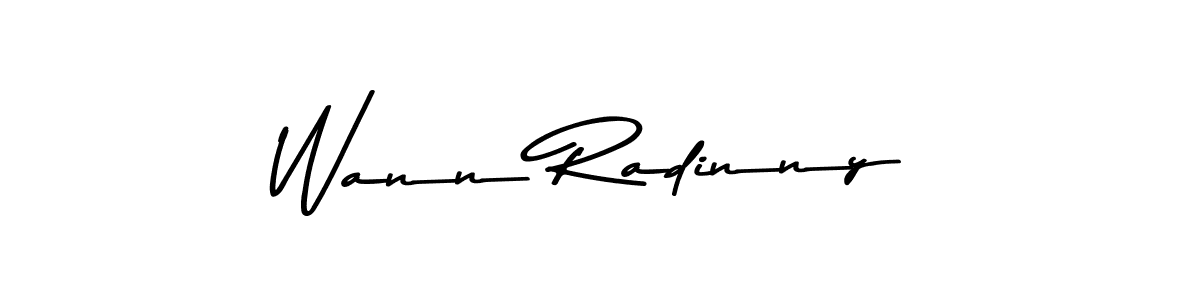 How to make Wann Radinny name signature. Use Asem Kandis PERSONAL USE style for creating short signs online. This is the latest handwritten sign. Wann Radinny signature style 9 images and pictures png