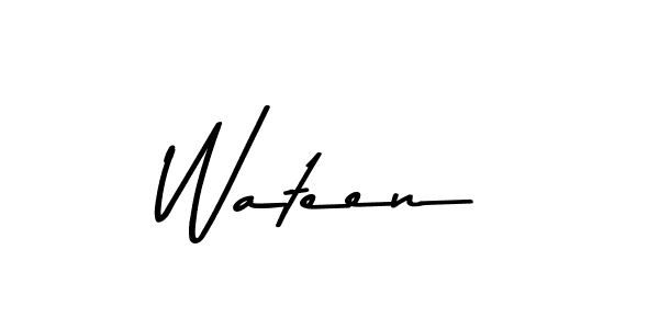 Design your own signature with our free online signature maker. With this signature software, you can create a handwritten (Asem Kandis PERSONAL USE) signature for name Wateen. Wateen signature style 9 images and pictures png