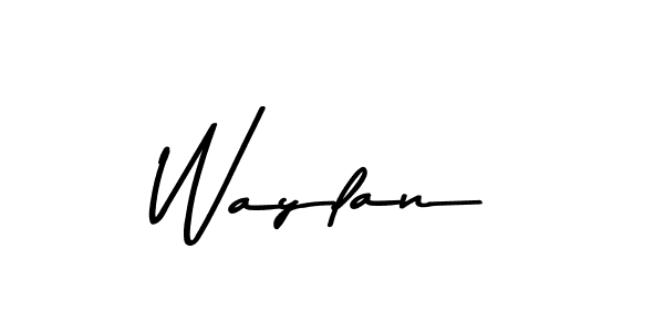 How to make Waylan name signature. Use Asem Kandis PERSONAL USE style for creating short signs online. This is the latest handwritten sign. Waylan signature style 9 images and pictures png