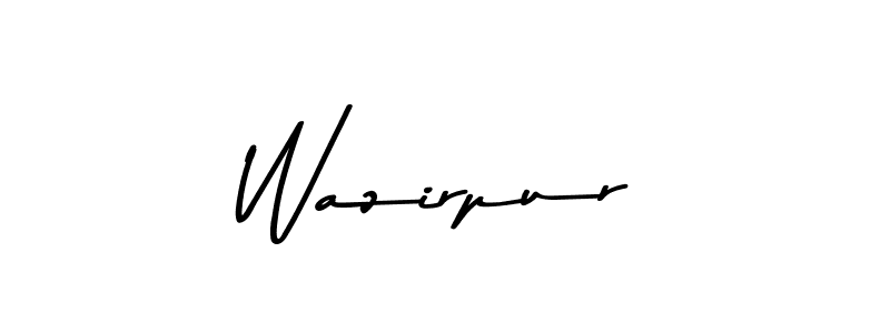 Asem Kandis PERSONAL USE is a professional signature style that is perfect for those who want to add a touch of class to their signature. It is also a great choice for those who want to make their signature more unique. Get Wazirpur name to fancy signature for free. Wazirpur signature style 9 images and pictures png