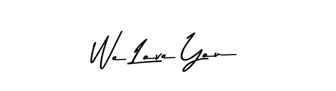 Also You can easily find your signature by using the search form. We will create We Love You name handwritten signature images for you free of cost using Asem Kandis PERSONAL USE sign style. We Love You signature style 9 images and pictures png