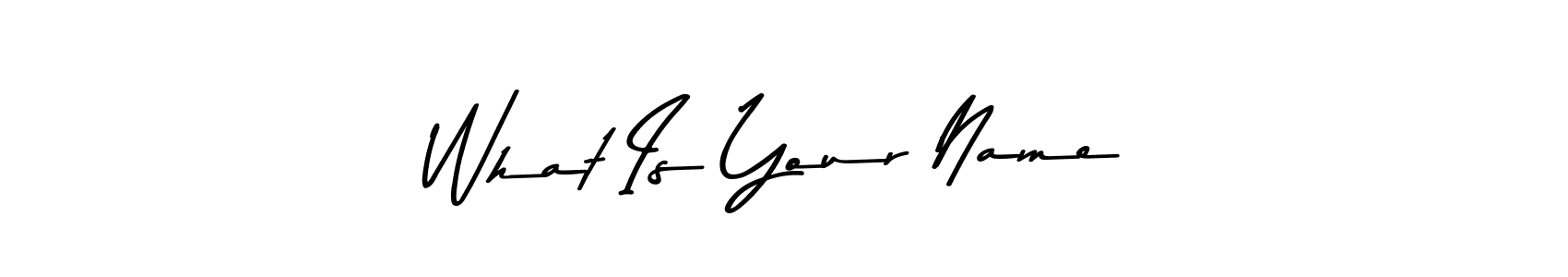 Check out images of Autograph of What Is Your Name name. Actor What Is Your Name Signature Style. Asem Kandis PERSONAL USE is a professional sign style online. What Is Your Name signature style 9 images and pictures png