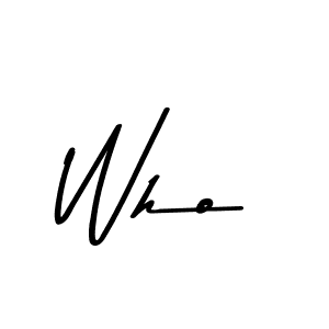 How to make Who name signature. Use Asem Kandis PERSONAL USE style for creating short signs online. This is the latest handwritten sign. Who signature style 9 images and pictures png