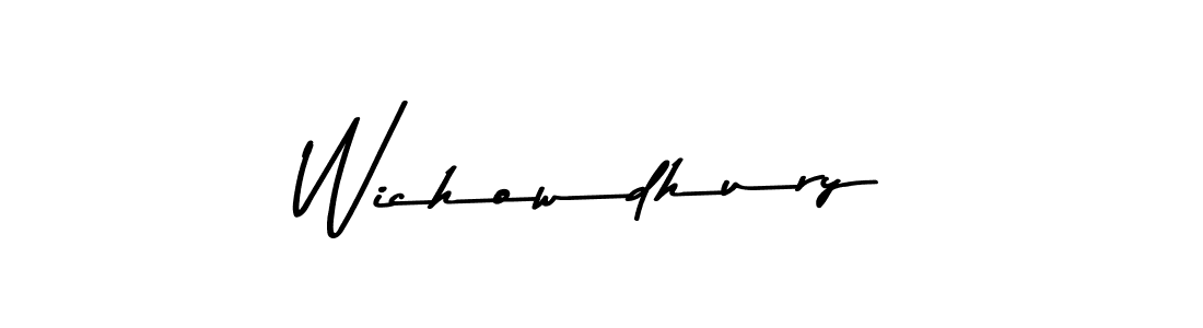 Create a beautiful signature design for name Wichowdhury. With this signature (Asem Kandis PERSONAL USE) fonts, you can make a handwritten signature for free. Wichowdhury signature style 9 images and pictures png