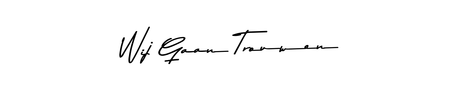 Also You can easily find your signature by using the search form. We will create Wij Gaan Trouwen name handwritten signature images for you free of cost using Asem Kandis PERSONAL USE sign style. Wij Gaan Trouwen signature style 9 images and pictures png