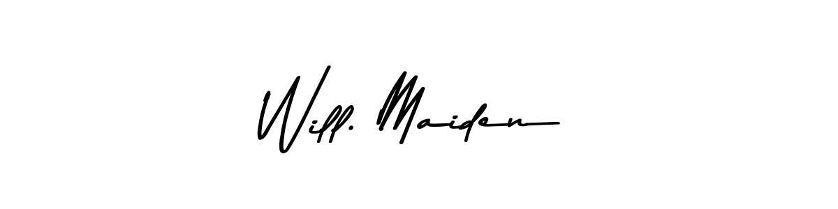Also You can easily find your signature by using the search form. We will create Will. Maiden name handwritten signature images for you free of cost using Asem Kandis PERSONAL USE sign style. Will. Maiden signature style 9 images and pictures png