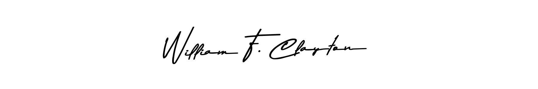 Similarly Asem Kandis PERSONAL USE is the best handwritten signature design. Signature creator online .You can use it as an online autograph creator for name William F. Clayton. William F. Clayton signature style 9 images and pictures png