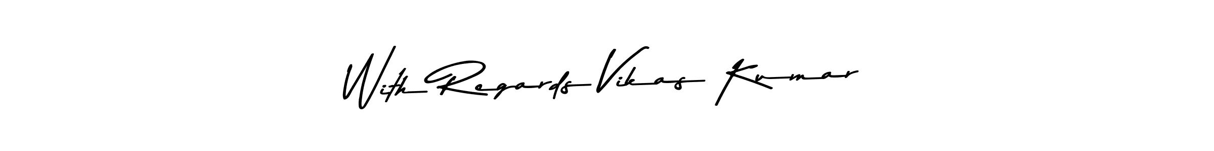 Use a signature maker to create a handwritten signature online. With this signature software, you can design (Asem Kandis PERSONAL USE) your own signature for name With Regards Vikas Kumar. With Regards Vikas Kumar signature style 9 images and pictures png