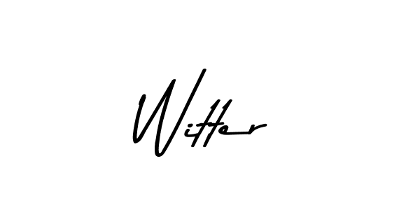 Witter stylish signature style. Best Handwritten Sign (Asem Kandis PERSONAL USE) for my name. Handwritten Signature Collection Ideas for my name Witter. Witter signature style 9 images and pictures png