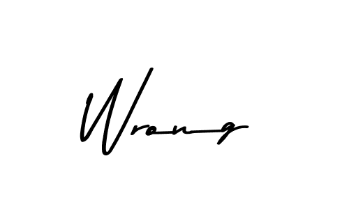 Wrong stylish signature style. Best Handwritten Sign (Asem Kandis PERSONAL USE) for my name. Handwritten Signature Collection Ideas for my name Wrong. Wrong signature style 9 images and pictures png