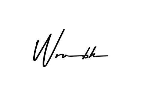 Make a beautiful signature design for name Wrubh. With this signature (Asem Kandis PERSONAL USE) style, you can create a handwritten signature for free. Wrubh signature style 9 images and pictures png